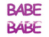 Custom-Buzz Word - BABE Fuchsia