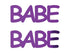 Custom-Buzz Word - BABE Purple