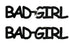 Custom-Buzz Word - BAD GIRL Black