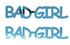 Custom-Buzz Word - BAD GIRL Blue Sky