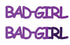 Custom-Buzz Word - BAD GIRL Purple