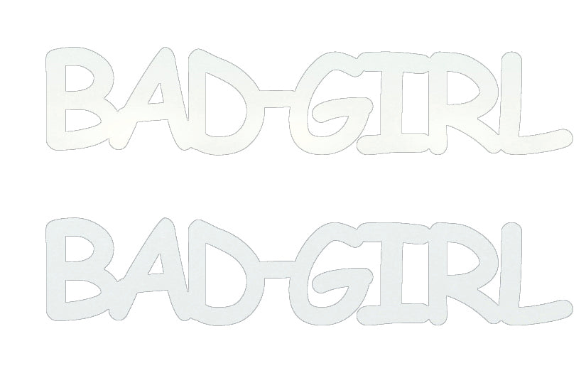 Custom-Buzz Word - BAD GIRL White