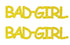 Custom-Buzz Word - BAD GIRL Yellow Paper