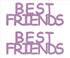 Custom-Buzz Word - BEST FRIENDS Pink