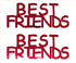 Custom-Buzz Word - BEST FRIENDS Red