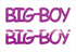 Custom-Buzz Word - BIG BOY Fuchsia