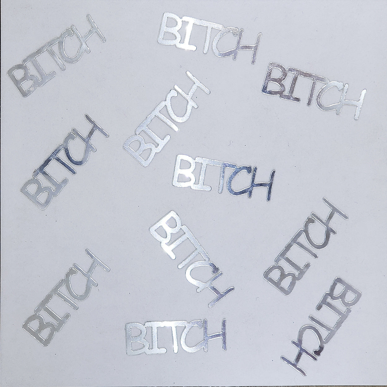 Custom-Buzz Word - BITCH Silver