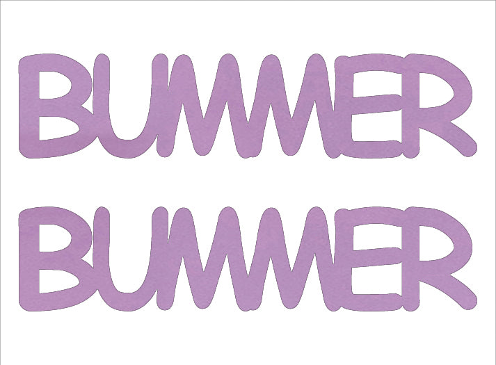 Custom-Buzz Word - BUMMER Pink