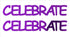 Custom-Buzz Word - CELEBRATE Purple