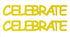 Custom-Buzz Word - CELEBRATE Yellow Paper