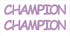 Custom-Buzz Word - CHAMPION Pink