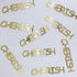 Custom-Buzz Word - CHERISH Gold