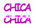 Custom-Buzz Word - CHICA Fuchsia