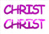 Custom-Buzz Word - CHRIST Fuchsia