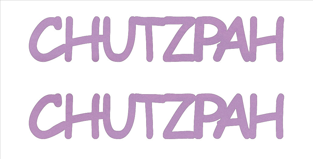 Custom-Buzz Word - CHUTZPAH Pink