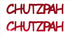 Custom-Buzz Word - CHUTZPAH Red