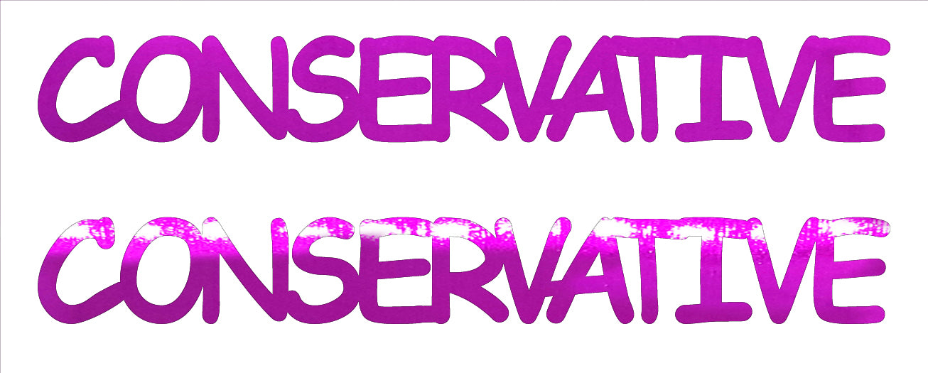 Custom-Buzz Word - CONSERVATIVE Fuchsia