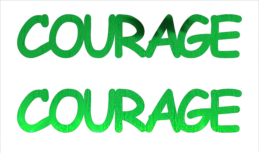 Custom-Buzz Word - COURAGE Green