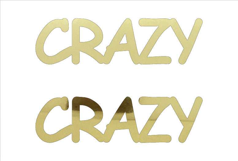 Custom-Buzz Word - CRAZY Gold