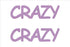 Custom-Buzz Word - CRAZY Pink