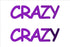 Custom-Buzz Word - CRAZY Purple