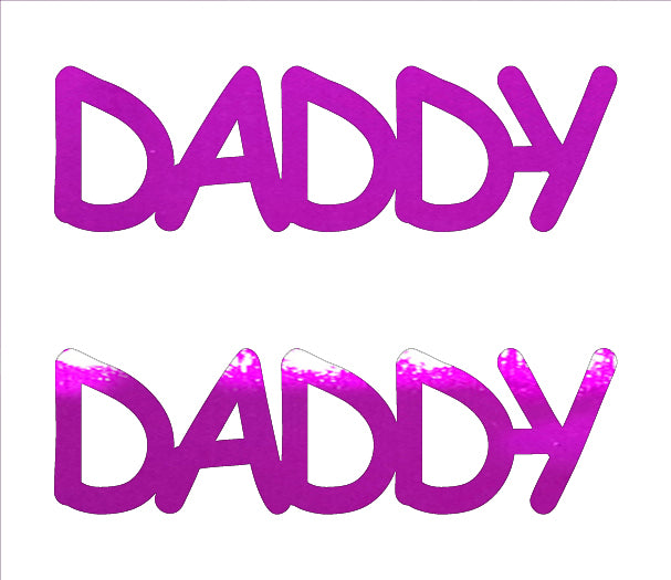 Custom-Buzz Word - DADDY Fuchsia