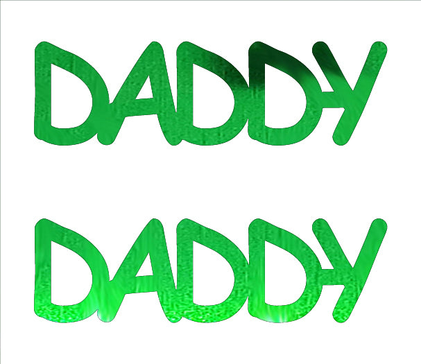 Custom-Buzz Word - DADDY Green