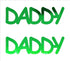 Custom-Buzz Word - DADDY Green