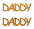 Custom-Buzz Word - DADDY Orange