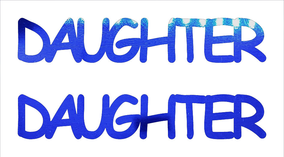 Custom-Buzz Word - DAUGHTER Blue Royal