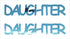 Custom-Buzz Word - DAUGHTER Blue Sky