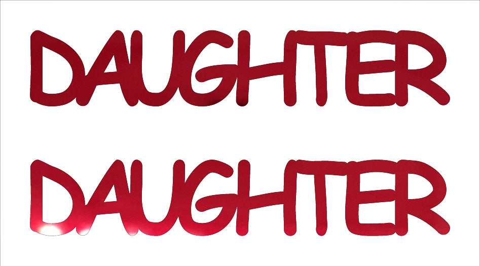 Custom-Buzz Word - DAUGHTER Red