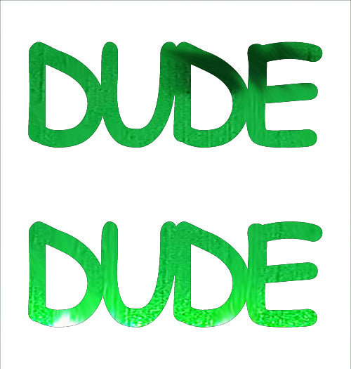 Custom-Buzz Word - DUDE Green