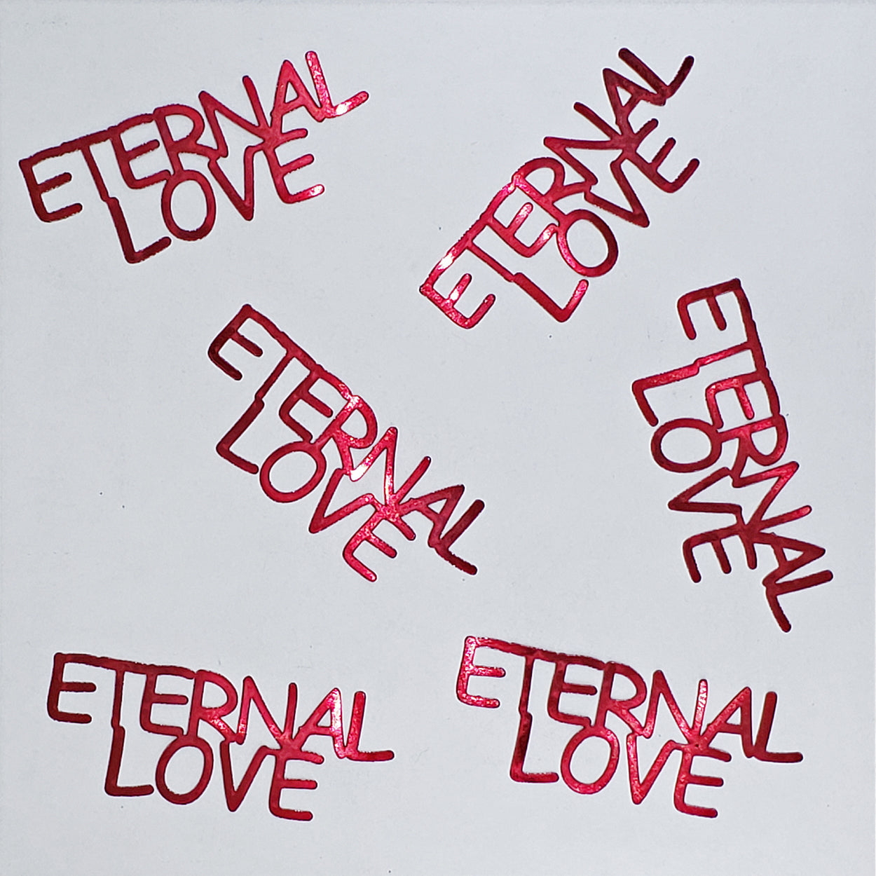 Custom-Buzz Word - ETERNAL LOVE