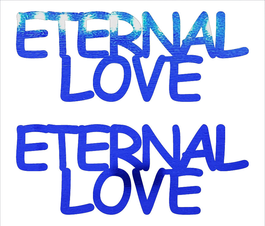 Custom-Buzz Word - ETERNAL LOVE Blue Royal