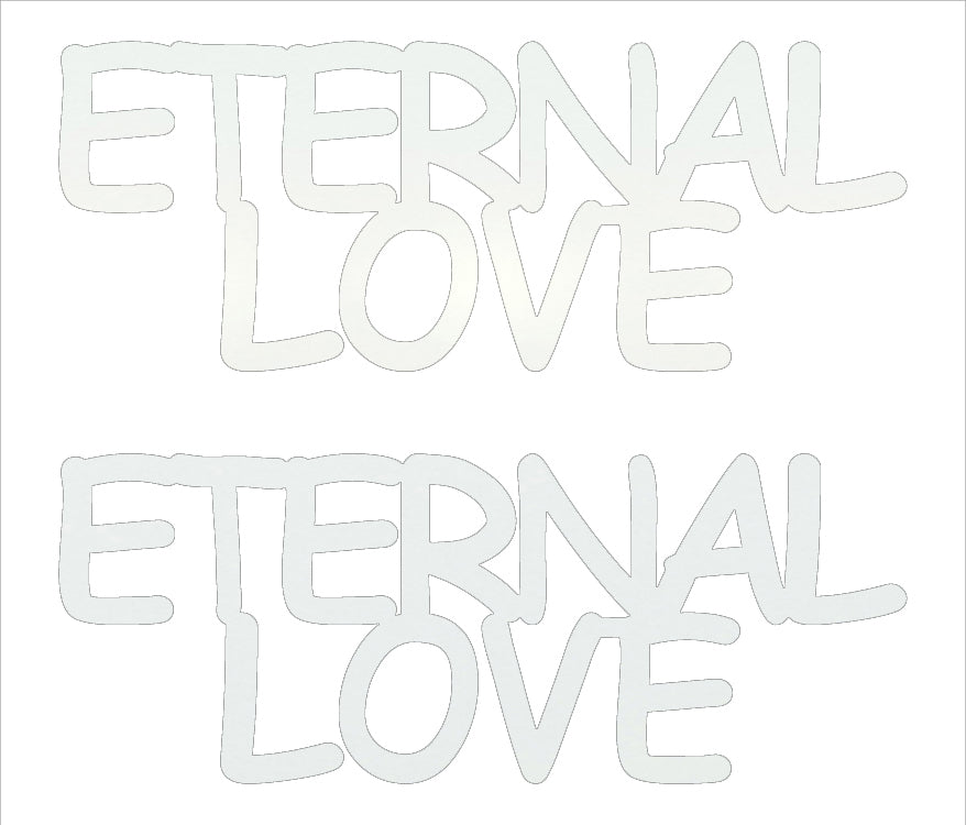 Custom-Buzz Word - ETERNAL LOVE White