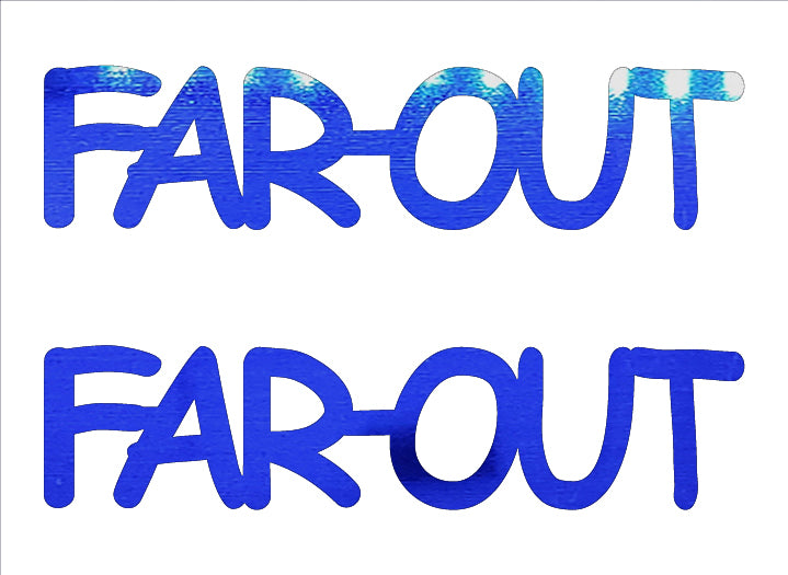 Custom-Buzz Word - FAR OUT Blue Royal