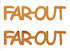 Custom-Buzz Word - FAR OUT Orange