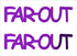 Custom-Buzz Word - FAR OUT Purple