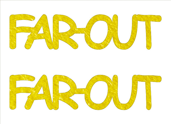 Custom-Buzz Word - FAR OUT Yellow Paper