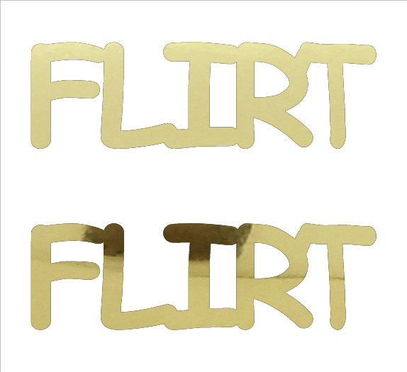 Custom-Buzz Word - FLIRT Gold