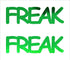 Custom-Buzz Word - FREAK Green