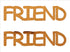 Custom-Buzz Word - FRIEND Orange