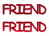 Custom-Buzz Word - FRIEND Red