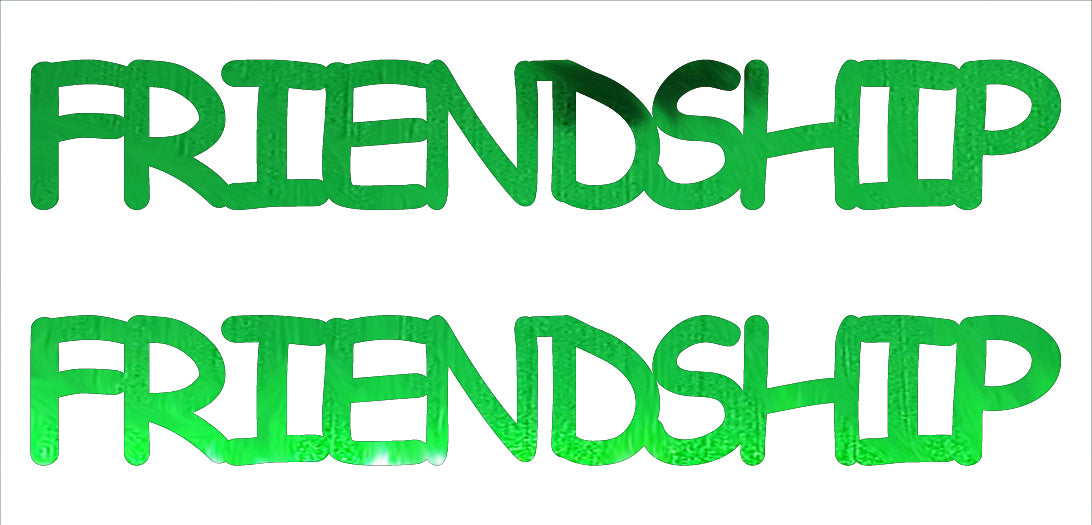 Custom-Buzz Word - FRIENDSHIP Green