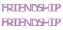 Custom-Buzz Word - FRIENDSHIP Pink