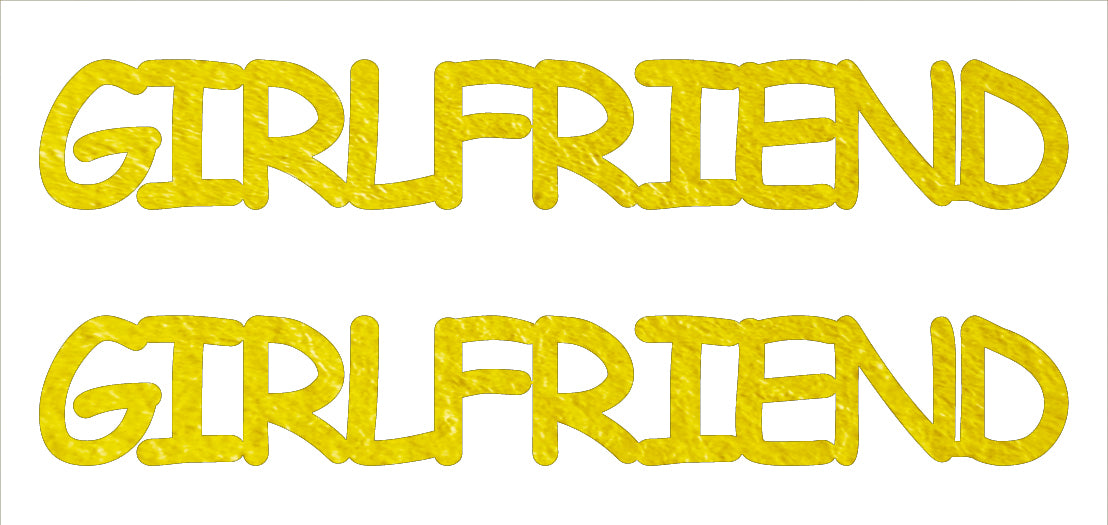 Custom-Buzz Word - GIRLFRIEND Yellow Paper