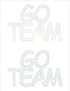 Custom-Buzz Word - GO TEAM White