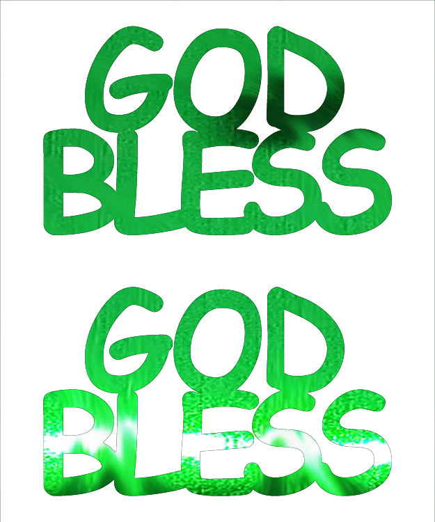 Custom-Buzz Word - GOD BLESS Green