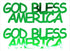 Custom-Buzz Word - GOD BLESS AMERICA Green